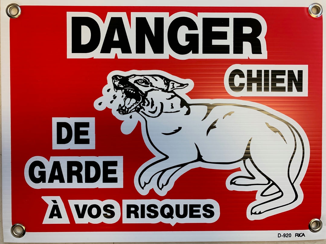 PANCARTE "danger chien garde (à vos risques)"